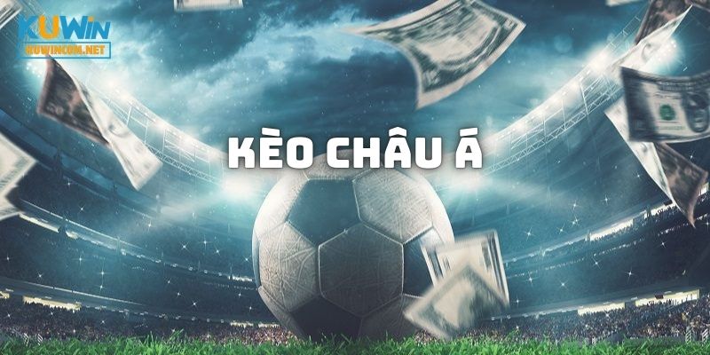Kèo Châu Á