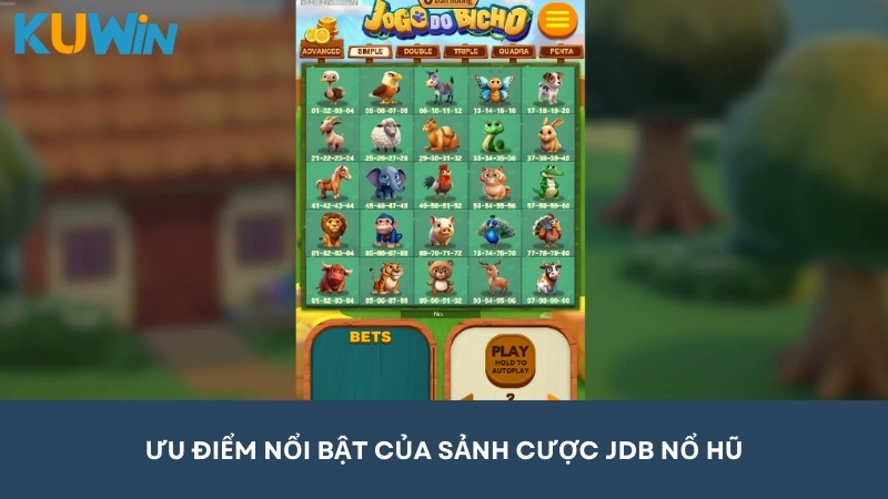 Điểm khác biệt trong giao diện của JDB nổ hũ